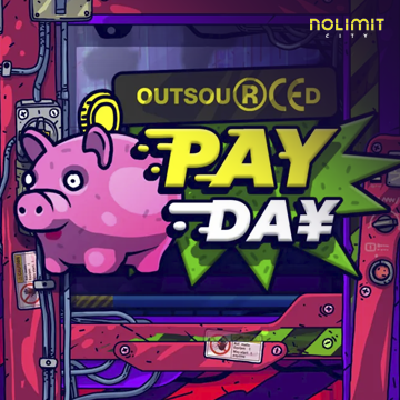NolimitCity : Outsourced: Payday - BETPLAY138